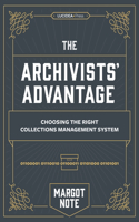 The Archivists Advantage