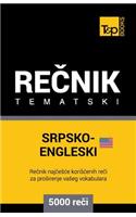 Srpsko-Engleski (Americki) Tematski Recnik - 5000 Korisnih Reci