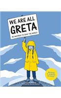 We Are All Greta