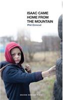 Isaac Came Home from the Mountain: (Oberon Modern Plays)