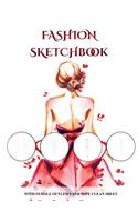 Fashion Sketchbook (with female outlines and wipe clean sheet)