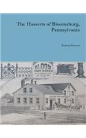 Hasserts of Bloomsburg, Pennsylvania