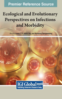 Ecological and Evolutionary Perspectives on Infections and Morbidity