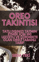 Oreo Takıntısı