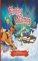 Finding Nutmeg