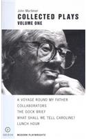 Mortimer, Collected Plays