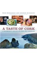 A Taste of Cork: A Gourmand's Tour of its Food and Landscape