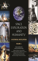 Space Exploration and Humanity 2 Volume Set