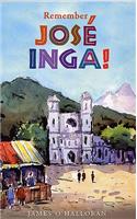 Remember Jose Inga