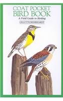 Coat Pocket Bird Book: A Field Guide to Birding