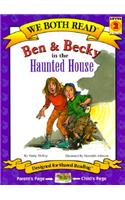 Ben & Becky in the Haunted House