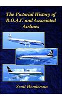 Pictorial History of B.O.A.C. and Associated Airlines