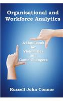 Organisational and Workforce Analytics