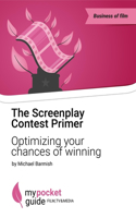The Screenplay Contest Primer
