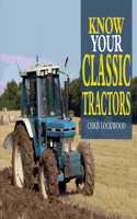Know Your Classic Tractors, 2nd Edition