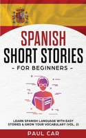 Spanish Short Stories for Beginners