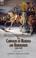 Second War of Coalition-Volume 2: the Campaigns of Marengo and Hohenlinden 1800-1802