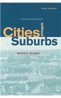 Cities without Suburbs