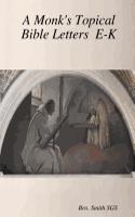 Monk's Topical Bible E-K