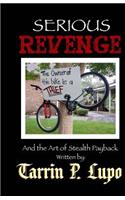 Serious Revenge