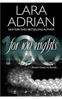 For 100 Nights: A 100 Series Novel