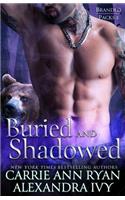 Buried and Shadowed