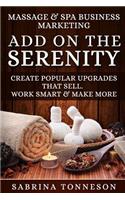 Massage & Spa Business - Add on the Serenity