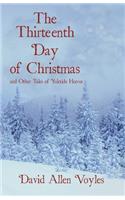 The Thirteenth Day of Christmas and Other Tales of Yuletide Horror