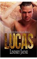 Lucas: Volume 1 (A Faction Series Prequel)