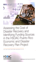 Assessing the Cost of Disaster Recovery and Identifying Funding Sources in the HSOAC Puerto Rico Economic and Disaster Recovery Plan Project