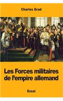 Les Forces militaires de l'empire allemand