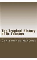 The Tragical History of Dr. Faustus