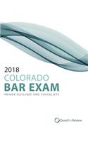 2018 Colorado Bar Exam Primer Outlines and Checklists