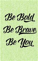 Be You Journal - Green