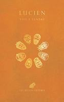 Lucien, Vies a Vendre