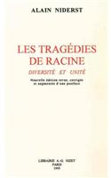 Les Tragedies de Racine. Diversite Et Unite