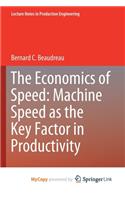 The Economics of Speed