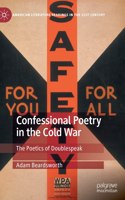 Confessional Poetry in the Cold War: The Poetics of Doublespeak(American Literature Readings in the 21st Century)