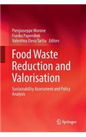 Food Waste Reduction and Valorisation