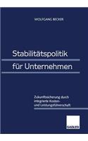 Stabilitätspolitik für Unternehmen