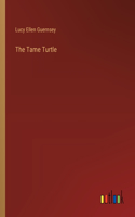 The Tame Turtle