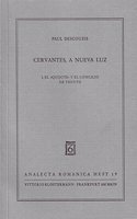 Cervantes, a Nueva Luz: El Quijote Y El Concilio de Trento(Analecta Romanica)