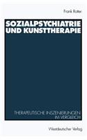 Sozialpsychiatrie Und Kunsttherapie