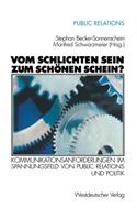 Vom Schlichten Sein Zum Schönen Schein?