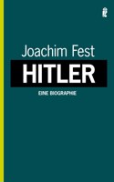 Hitler; Eine Biographie