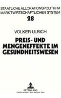Preis- Und Mengeneffekte Im Gesundheitswesen