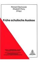 Fruehe Schulische Auslese
