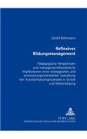 Reflexives Bildungsmanagement