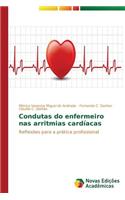 Condutas do enfermeiro nas arritmias cardíacas
