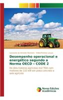 Desempenho operacional e energético segundo a Norma OECD - CODE 2